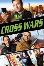 Cross Wars (2017)