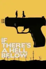 Film If There’ a Hell Below (2016) ilk21 Sub Indo