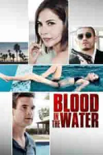 Film Blood in the Water (2016) ilk21 Sub Indo