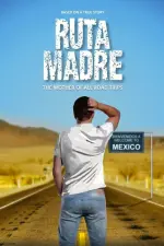 Film Ruta Madre (2019) ilk21 Sub Indo