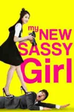 Film My New Sassy Girl (2016) ilk21 Sub Indo