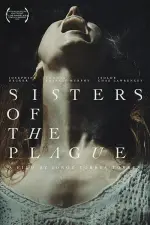 Film Sisters of the Plague (2015) ilk21 Sub Indo