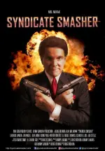 Film Syndicate Smasher (2017) ilk21 Sub Indo