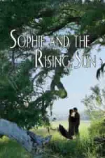 Film Sophie and the Rising Sun (2016) ilk21 Sub Indo