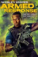 Film Armed Response (2017) ilk21 Sub Indo