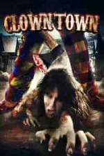 Clowntown (2016)