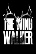 Film The Wind Walker (2020) ilk21 Sub Indo