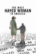Film The Most Hated Woman in America (2017)