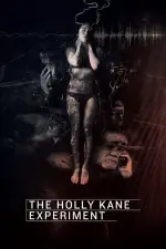 The Holly Kane Experiment (2017)
