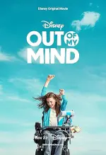Film Out of My Mind (2024) ilk21 Sub Indo
