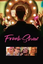 Film Freak Show (2017) ilk21 Sub Indo