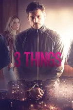 Film 3 Things (2017) ilk21 Sub Indo