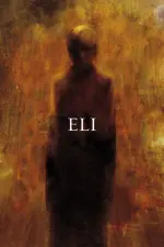 Film Eli (2019) ilk21 Sub Indo