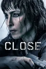 Film Close (2019) ilk21 Sub Indo