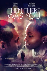 Nonton Online Then There Was You (2023) Sub Indo