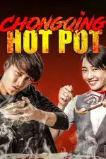 Film Chongqing Hot Pot (2016) ilk21 Sub Indo