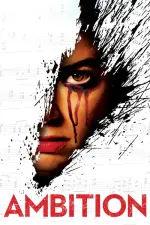 Film Ambition (2019) ilk21 Sub Indo