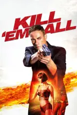 Film Kill’em All (2017)