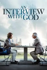 Film An Interview with God (2018) ilk21 Sub Indo