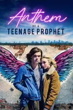 Film Anthem of a Teenage Prophet (2019) ilk21 Sub Indo