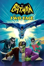 Film Batman vs. Two-Face (2017) ilk21 Sub Indo