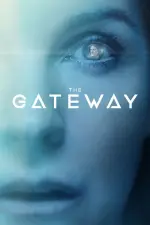 Film The Gateway (2018) ilk21 Sub Indo