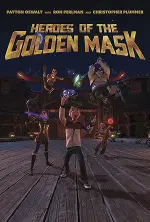 Film Heroes of the Golden Masks (2023) ilk21 Sub Indo