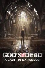 Film God’s Not Dead: A Light in Darkness (2018) ilk21 Sub Indo