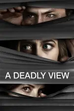 Film A Deadly View (2018) ilk21 Sub Indo