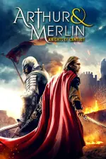 Film Arthur & Merlin: Knights of Camelot (2020) ilk21 Sub Indo
