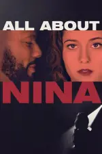Film All About Nina (2018) ilk21 Sub Indo