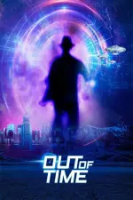 Film Out of Time (2021) ilk21 Sub Indo