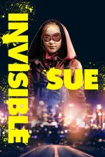 Film Invisible Sue (2018) ilk21 Sub Indo