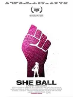 Film She Ball (2020)