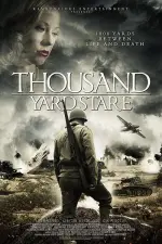 Film Thousand Yard Stare (2018)
