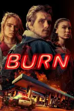 Film Burn (2019) ilk21 Sub Indo