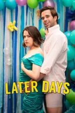 Film Later Days (2021)