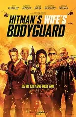 Film Hitman’s Wife’s Bodyguard (2021) ilk21 Sub Indo
