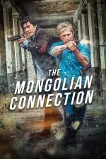 Film The Mongolian Connection (2019)