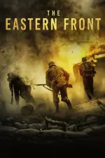 Film The Eastern Front (2020) ilk21 Sub Indo