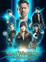 Film Max Winslow and the House of Secrets (2019) ilk21 Sub Indo