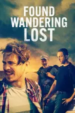 Film Found Wandering Lost (2022) ilk21 Sub Indo