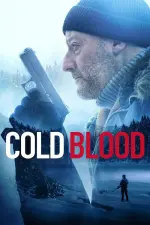 Film Cold Blood (2019) ilk21 Sub Indo
