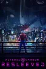 Film Altered Carbon: Resleeved (2020) ilk21 Sub Indo