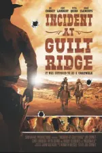 Film Incident at Guilt Ridge (2020) ilk21 Sub Indo