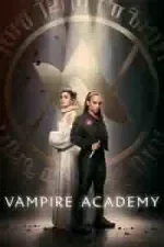 Vampire Academy Season 1