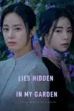 Lies Hidden in My Garden Season 1