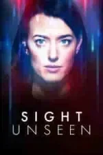 Sight Unseen Season 1