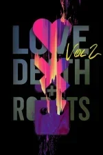 Love, Death & Robots Season 2